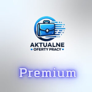 Aktualne Oferty Pracy Premium